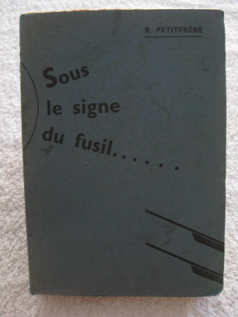Ardenne chasse - Poix St Hub. Petitfrère 1945 rare tir. lim., Enlèvement ou Envoi, Utilisé