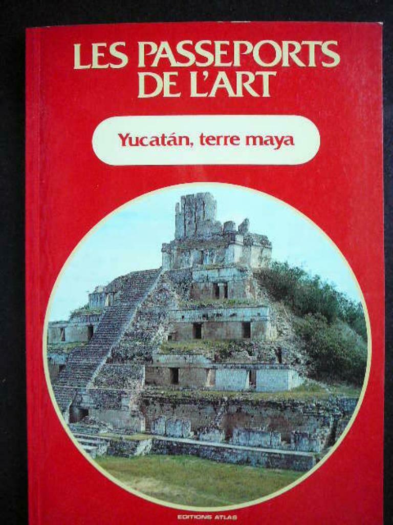Yucatán, terre Maya Les passeports de l'art, Boeken, Reisgidsen, Verzenden, Reisgids of -boek, Noord-Amerika, Gelezen