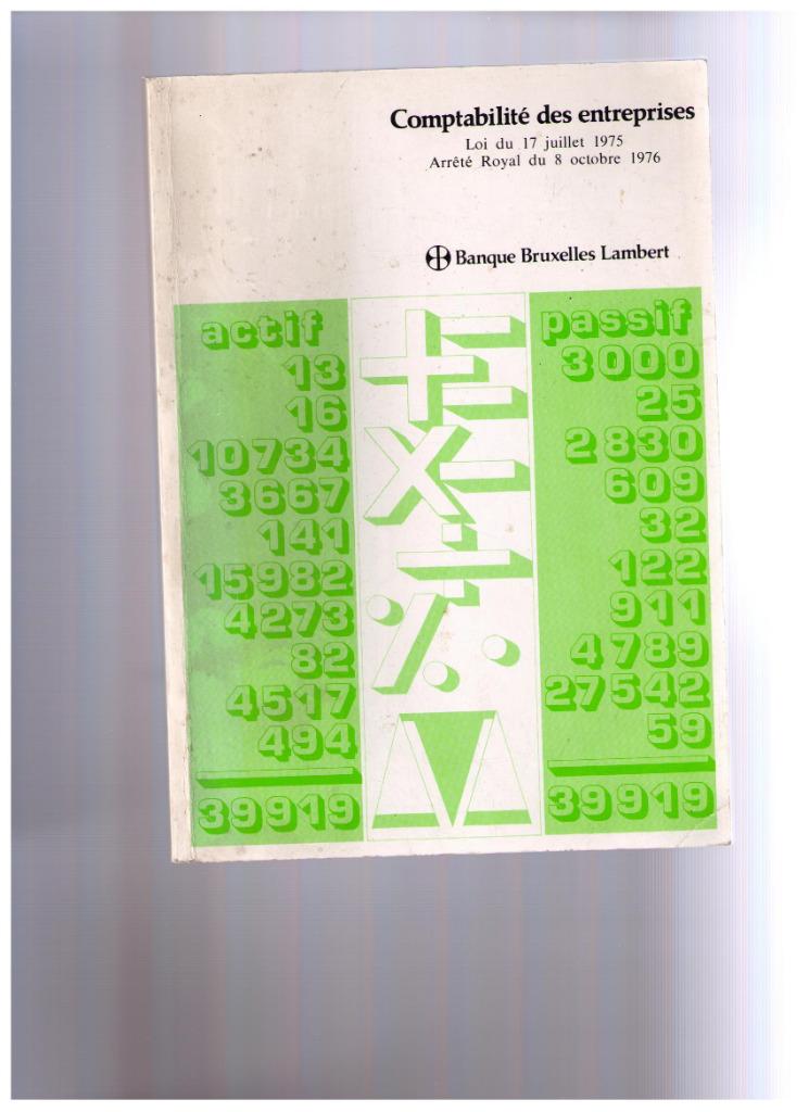 Comptabilité des entreprises, Loi de 1975 - AR de 1976 - BBL, Livres, Conseil, Aide & Formation, Utilisé, Enlèvement ou Envoi