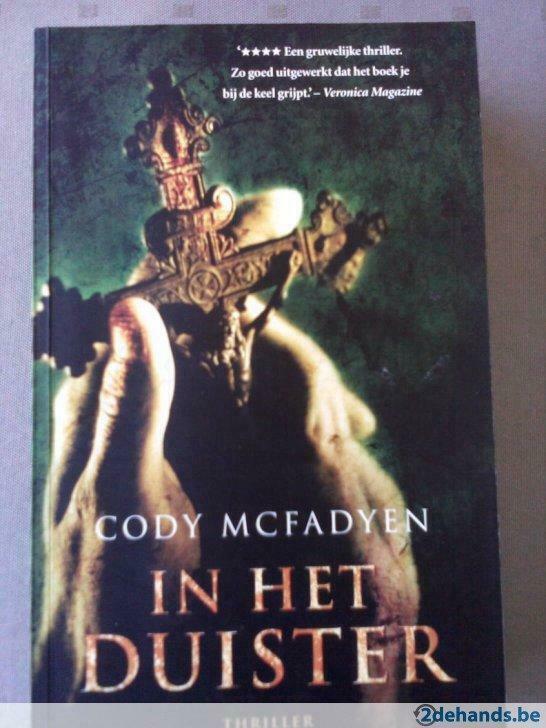 In het duister. Thriller. Cody McFadyen., Boeken, Ophalen of Verzenden, Gelezen, Cody McFadyen