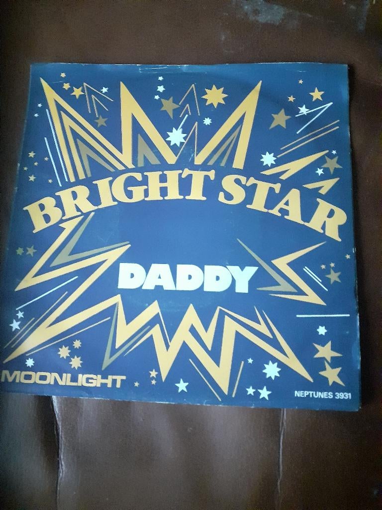 45T Bright Star : Daddy (Belpop), Ophalen of Verzenden