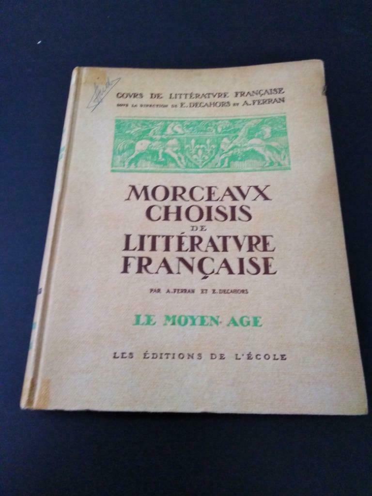 Morceaux choisis de littérature française, A . Ferran, Enlèvement ou Envoi
