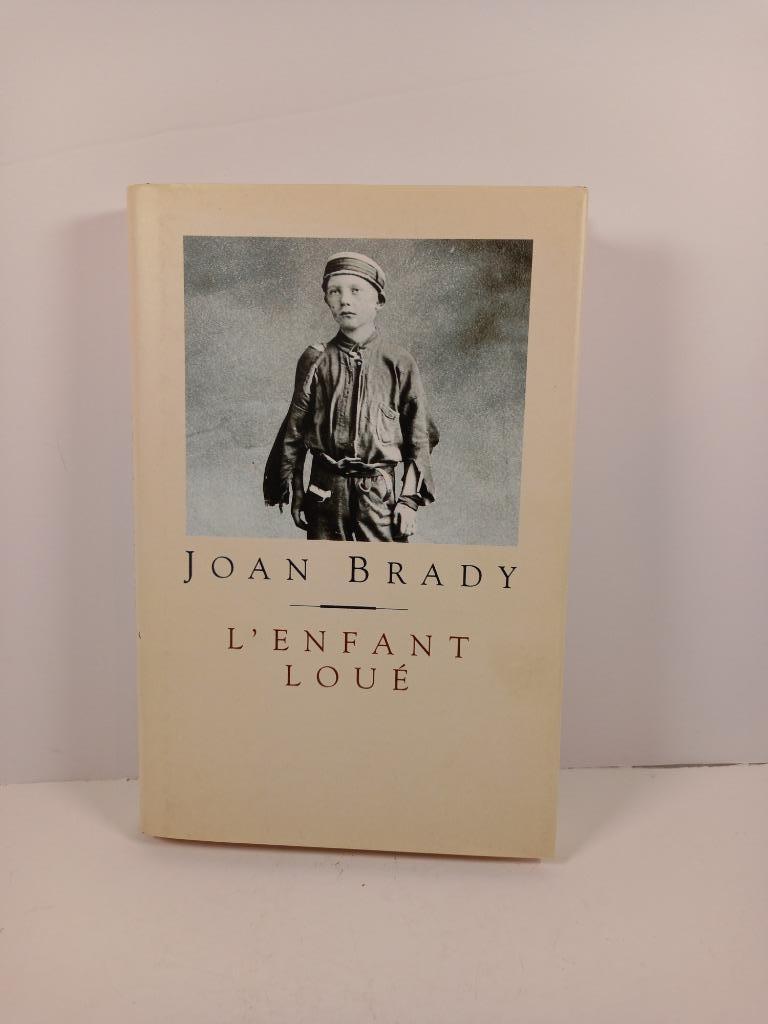 Joan Brady - L'enfant loué, Wereld overig, Ophalen of Verzenden, Joan Brady, Zo goed als nieuw