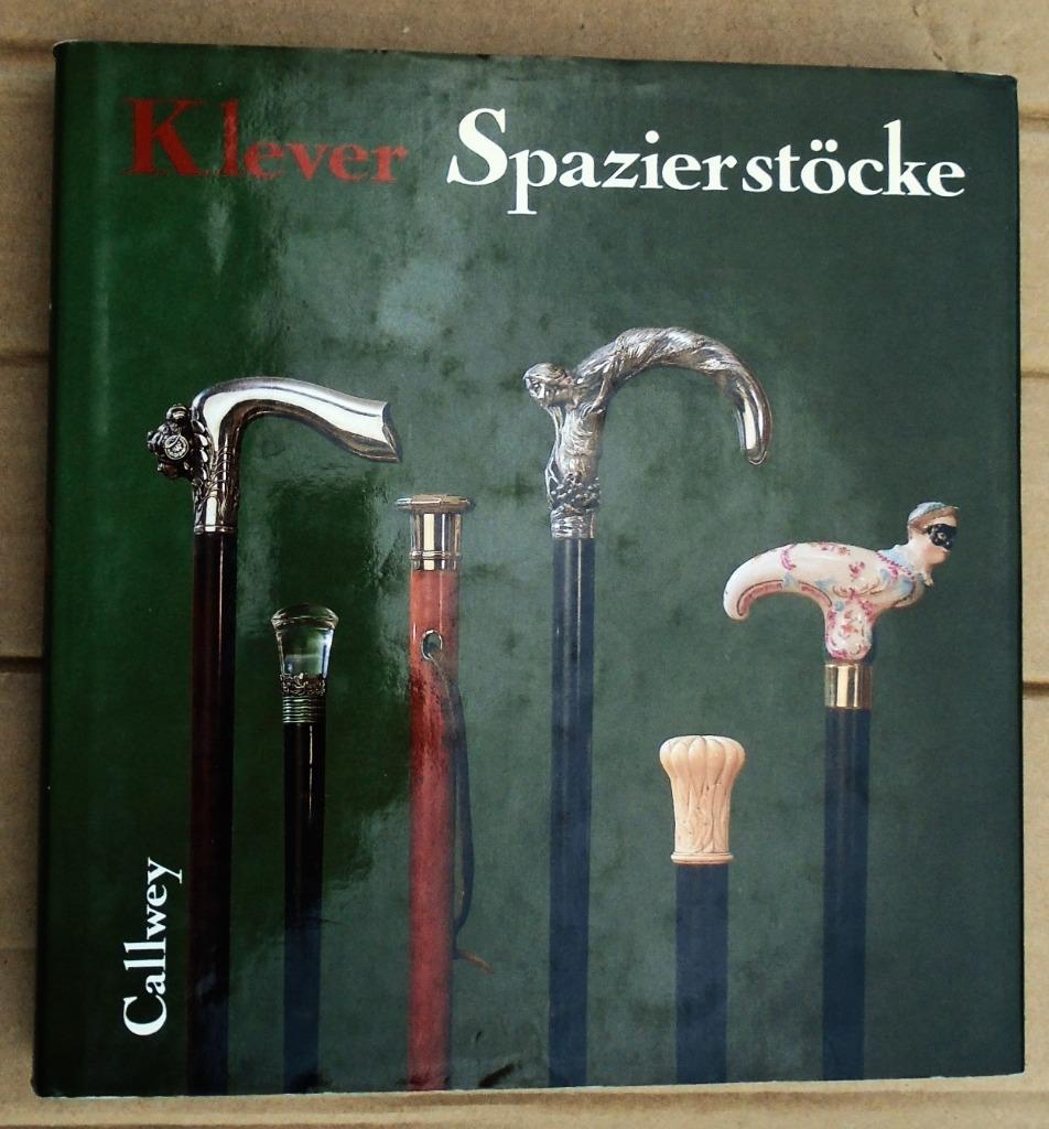 Spazierstöcke: Zierde, Werkzeug und Symbol - 1984 - Klever, Envoi, Utilisé