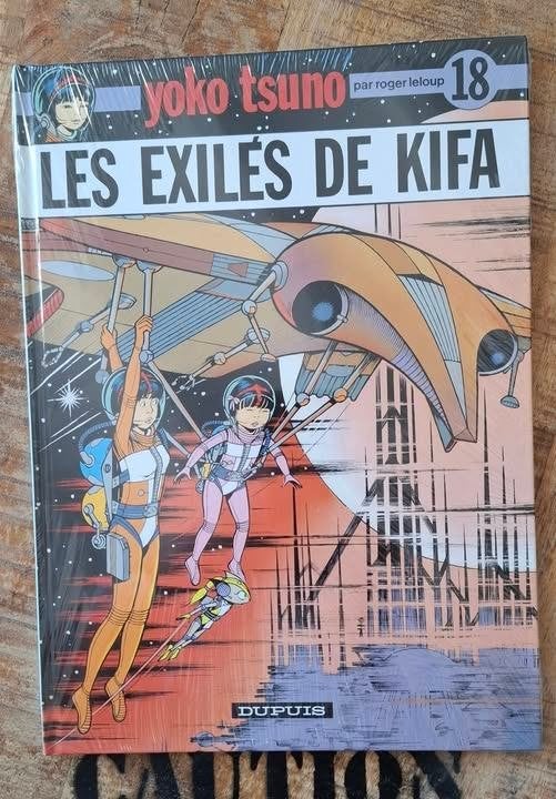 BD YOKO TSUNO #18 Exilés de Kifa DUPUIS Roger LELOUP / NEUF, Une BD, Enlèvement ou Envoi, Neuf, Roger Leloup