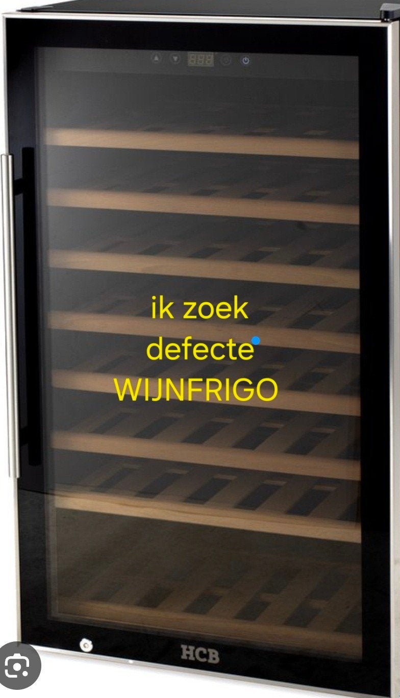 Gezocht.   Defecte wijnfrigo / wijnklimaatkast, Enlèvement ou Envoi