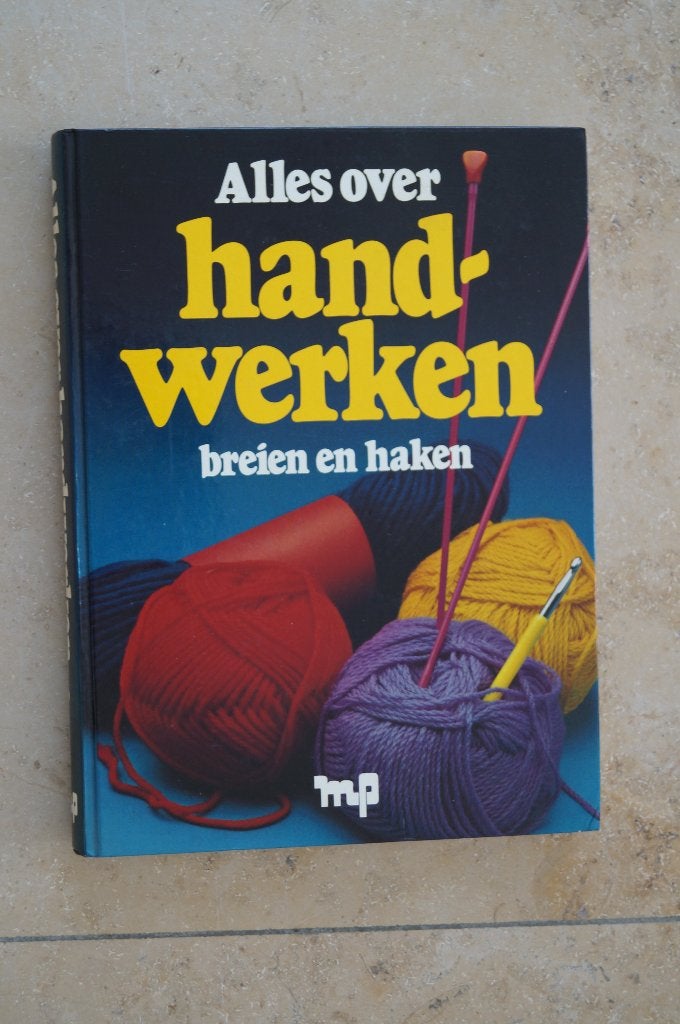 Alles over HANDWERKEN - breien en haken, Ophalen of Verzenden, Breien