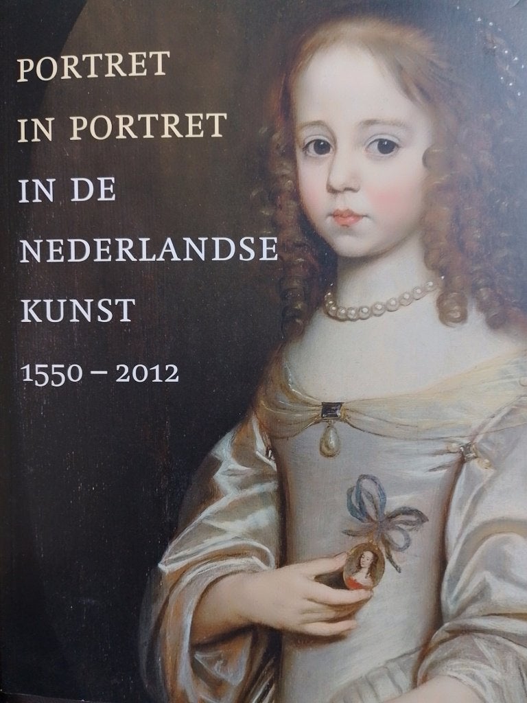 Portret Nederlandse Kunst  1  1550 - 2012, Verzenden, Nieuw, Schilder- en Tekenkunst