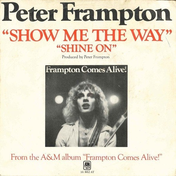 Peter Frampton – Show Me The Way/ vinylsingel 1976, Cd's en Dvd's, Vinyl | Hardrock en Metal, 7 inch, Ophalen of Verzenden, 1970 - 1979