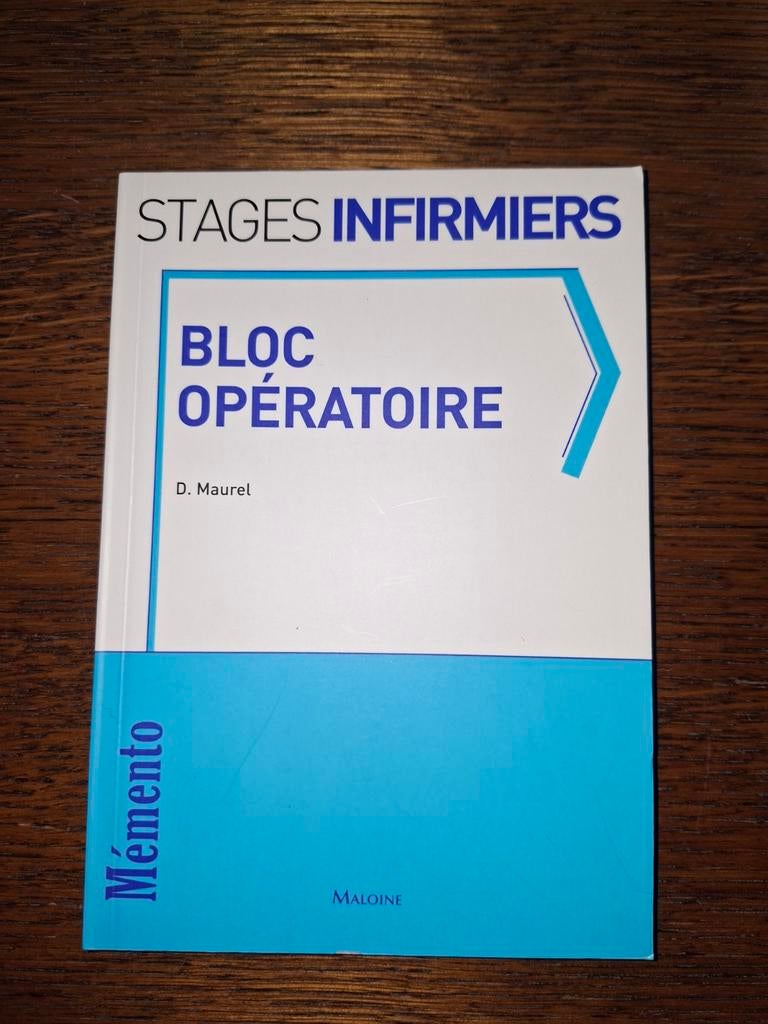 Stages infirmiers. Bloc opératoire. Neuf, Enlèvement, Neuf