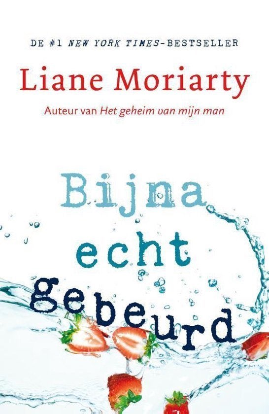 Te Koop Boek BIJNA ECHT GEBEURT Liane Moriarty, Wereld overig, Ophalen of Verzenden, Zo goed als nieuw, Liane Moriarty