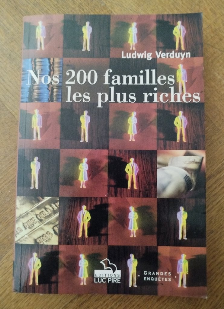 Nos 200 familles les plus riches, en Belgique, Enlèvement ou Envoi, Comme neuf, Société, Ludwig Verduyn