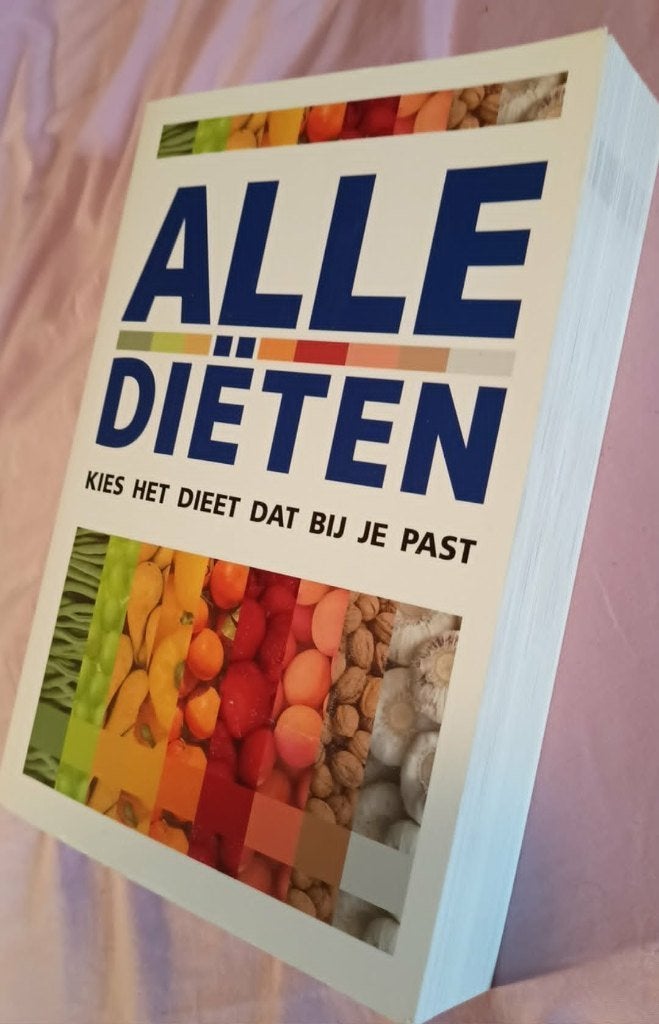 Alle diëten - kies het dieet dat bij jou past, Boeken, Ophalen of Verzenden