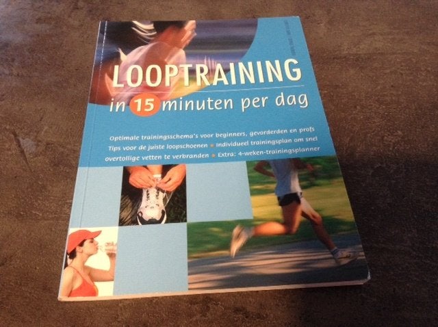 Looptraining in 15 minuten per dag, Ophalen of Verzenden, Zo goed als nieuw