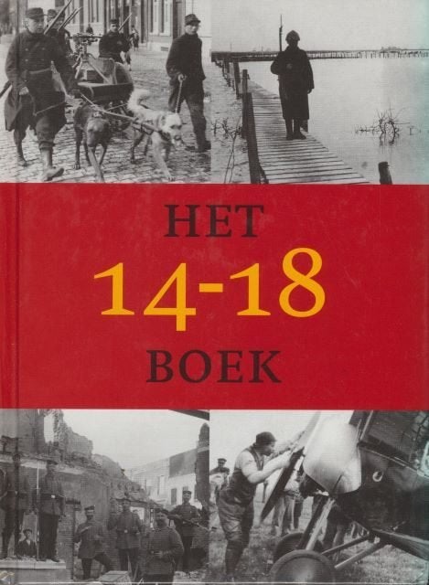 (a688) Het 14-18 boek, Ophalen of Verzenden, Gelezen