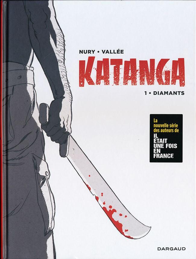 Katanga 1TL - Canal BD, Neuf, Une BD, Nury / Vallee, Enlèvement