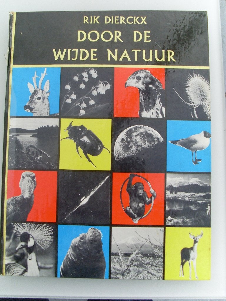 Rik Dierckx Door de wijde natuur 6, Enlèvement ou Envoi, Comme neuf, Nature en général