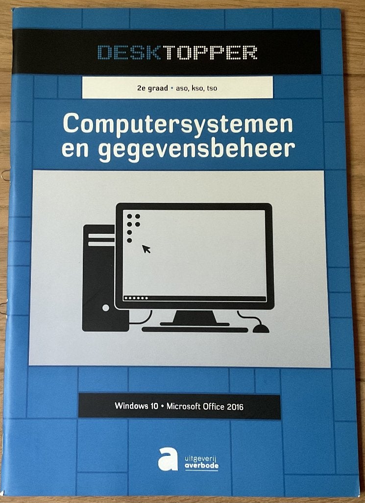 DESKTOPPER - Computersystemen en gegevensbeheer, 2e graad, Boeken, Ophalen of Verzenden, Zo goed als nieuw
