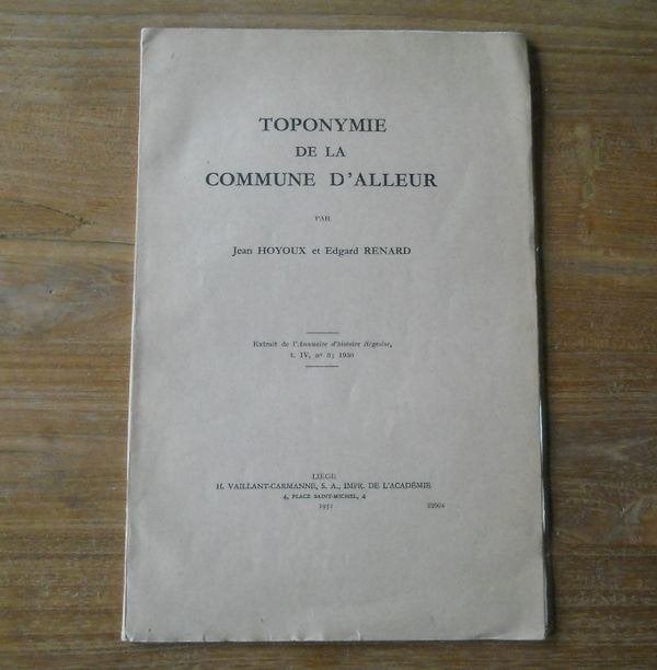 Toponymie commune d' Alleur  (J. Hoyoux et E. Renard) - Ans, Enlèvement ou Envoi, Utilisé