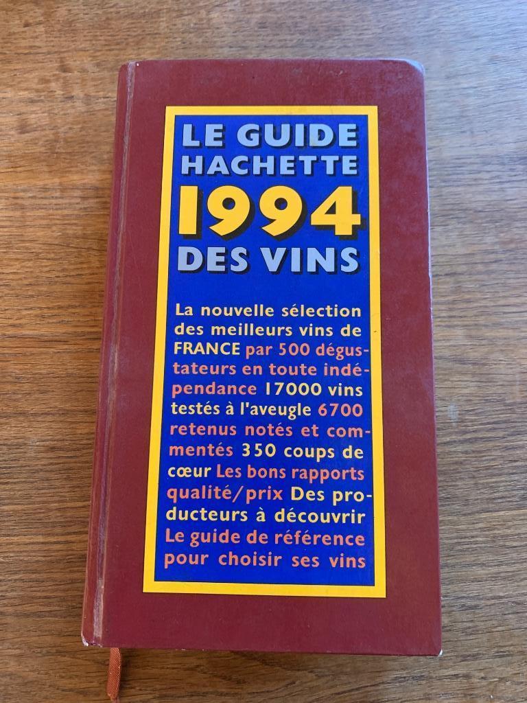 Le Guide Hachette des vins 1994, Envoi, Utilisé, Collectif
