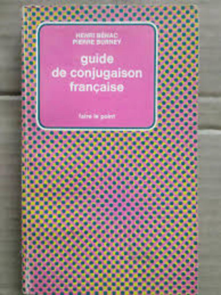 guide de conjugaison francaise|Henri Bénac Benac 2010015517, Ophalen of Verzenden, Zo goed als nieuw, Non-fictie