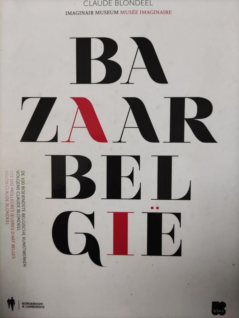 BAZAAR BELGIË - Claude Blondeel, Ophalen of Verzenden, Zo goed als nieuw
