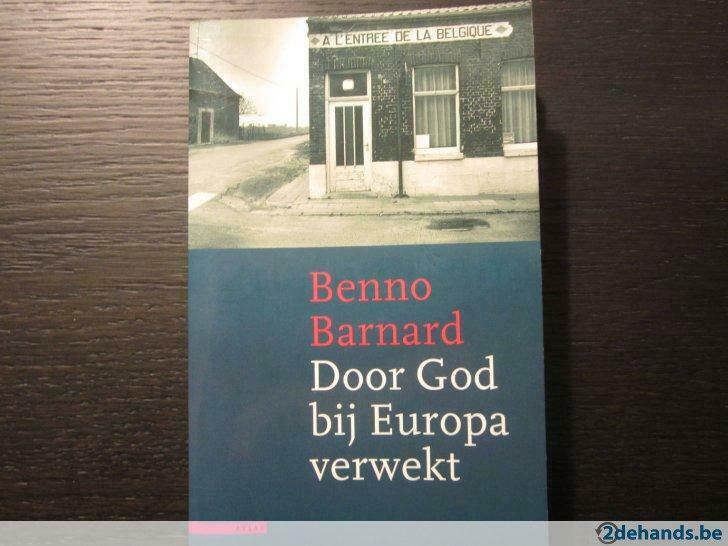 Door God bij Europa verwekt (Benno Barnard), Boeken, Ophalen of Verzenden, Gelezen