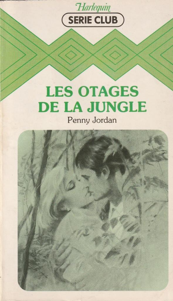 Penny Jordan “Les stages de la jungle”, Enlèvement ou Envoi, Comme neuf