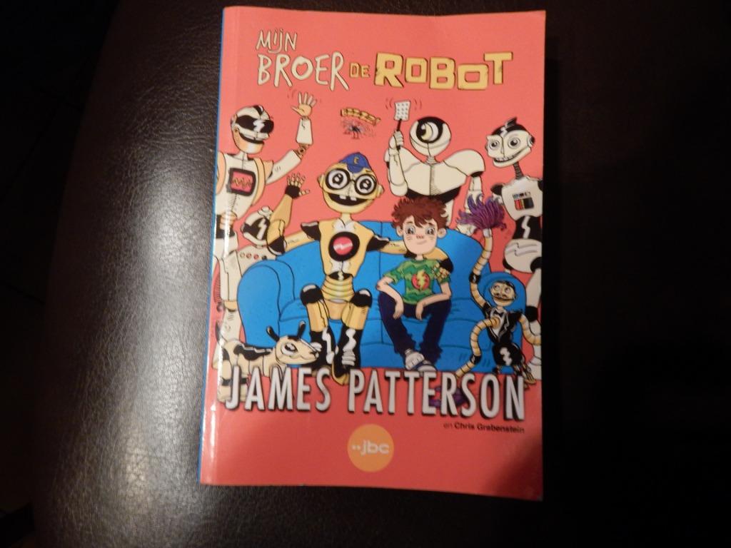 mijn broer de robot, Ophalen of Verzenden, Zo goed als nieuw, James patterson