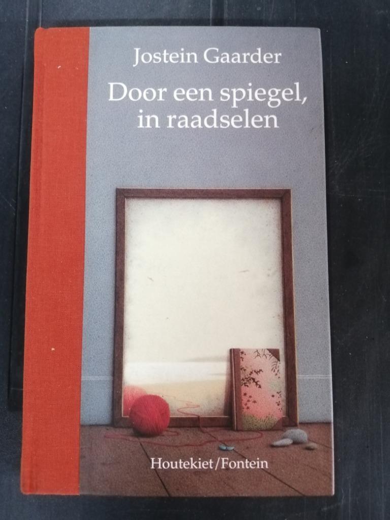 Jostein Gaarder - Door Een Spiegel, In Raadselen, Enlèvement ou Envoi, Utilisé, Jostein Gaarder