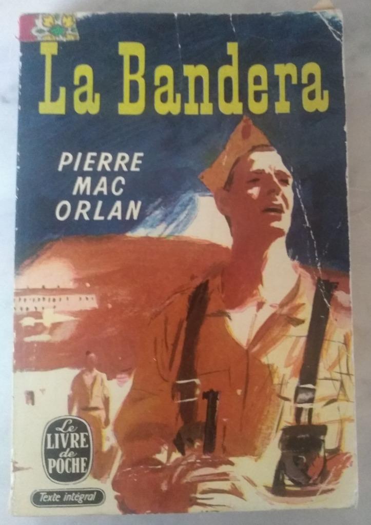 La Bandera de Pierre Mac Orlan, Enlèvement ou Envoi
