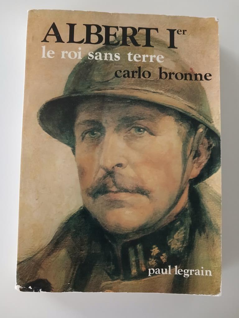 Albert I, de landloze koning - Carlo Bronne - 1983, Boeken, Ophalen, 20e eeuw of later, Gelezen, Carlo Bronne
