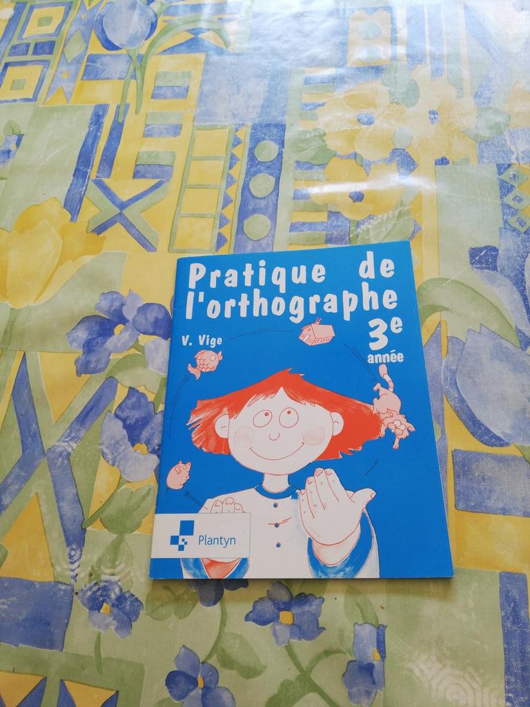 Pratique de l'orthographe. 3eme primaire., Enlèvement ou Envoi, Comme neuf