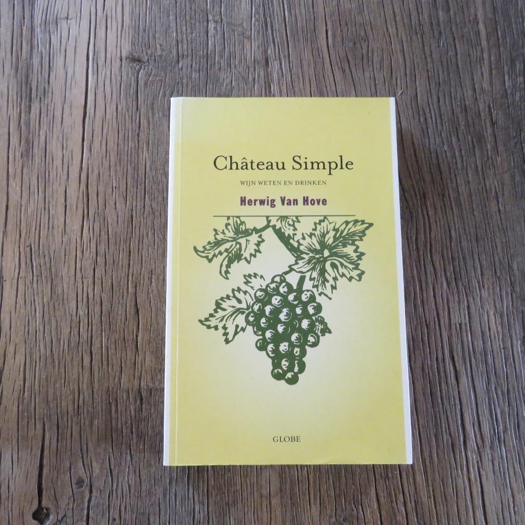 Chateau Simple Herwig van Hove, Boeken, Ophalen of Verzenden