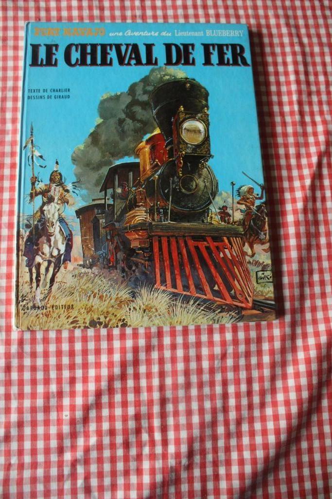 BLUEBERRY - Le cheval de fer - T7 - 1971 - GIRAUD, Livres, BD, Enlèvement ou Envoi, Une BD, Charlier - Giraud, Utilisé