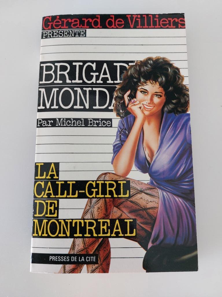 La call-girl de Montreal, Gérard de Villiers, Enlèvement ou Envoi, Utilisé