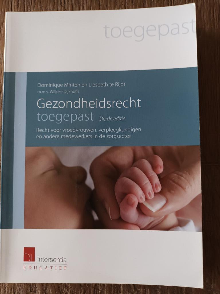 Gezondheidsrecht toegepast, Boeken, Studieboeken en Cursussen, Ophalen, Zo goed als nieuw