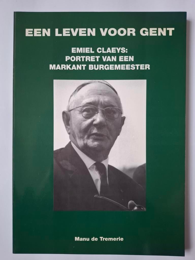 GENT - Burgemeesters, Enlèvement, Comme neuf