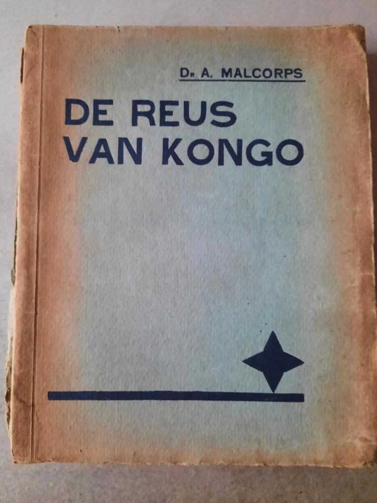 De Reus van Congo van Dr. A Malcorps, Antiek en Kunst, Ophalen of Verzenden