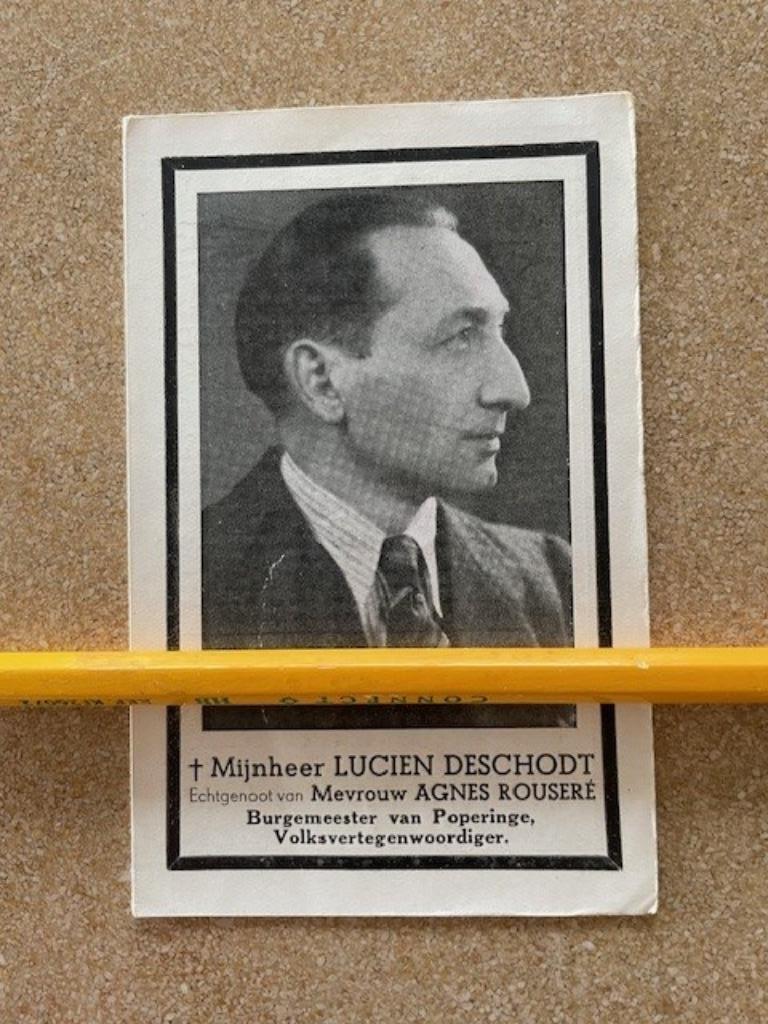BURGEMEESTER VAN POPERINGE DHR LUCIEN DESCHODT POPERINGE, Verzamelen, Ophalen of Verzenden, Bidprentje