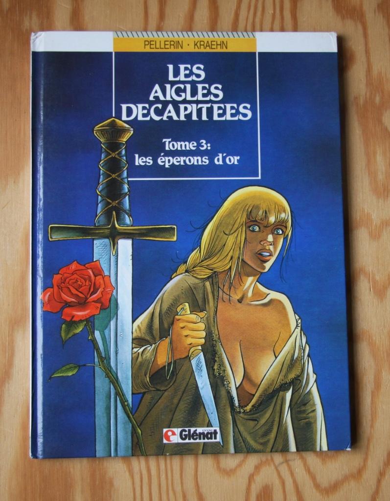 Les AIGLES DECAPITEES  EO TBE, Enlèvement ou Envoi