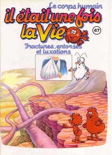 Il était une fois la vie - Fractures, entorses et... T47 EO, Livres, Neuf, Garçon ou Fille, Enlèvement ou Envoi, Albert Barillé