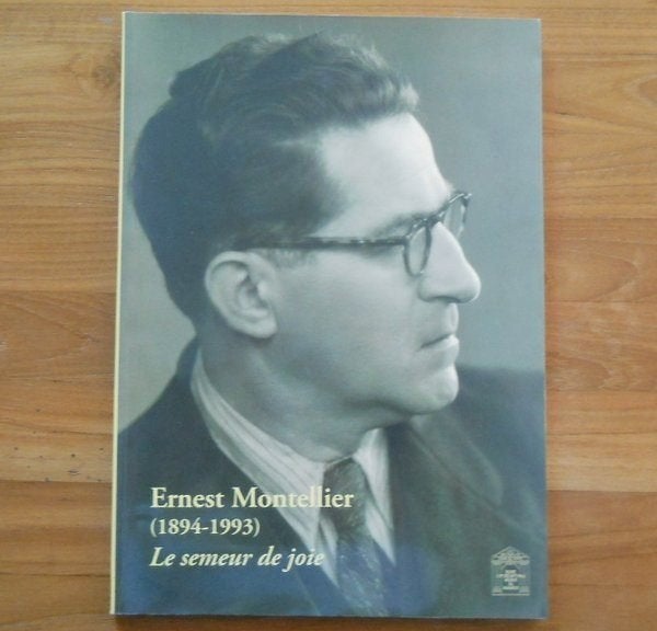 Ernest Montellier (1894-1993) Semeur de joie - Namur Molons, Livres, Enlèvement ou Envoi, Utilisé