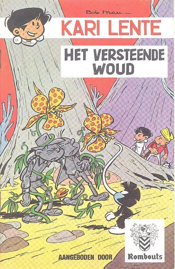 Kari Lente nr 2 - Het versteende woud - Rombouts koffie., Enlèvement ou Envoi, Bob Mau, Une BD, Comme neuf