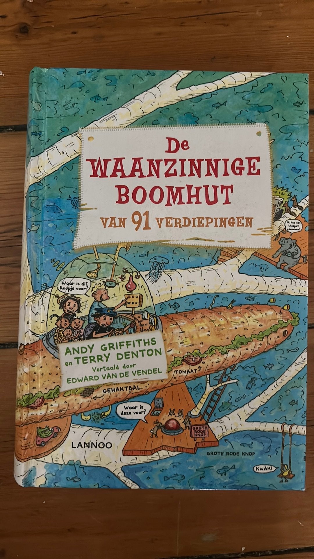 Andy Griffiths - De waanzinnige boomhut van 91 verdiepingen, Enlèvement ou Envoi, Terry Denton; Andy Griffiths