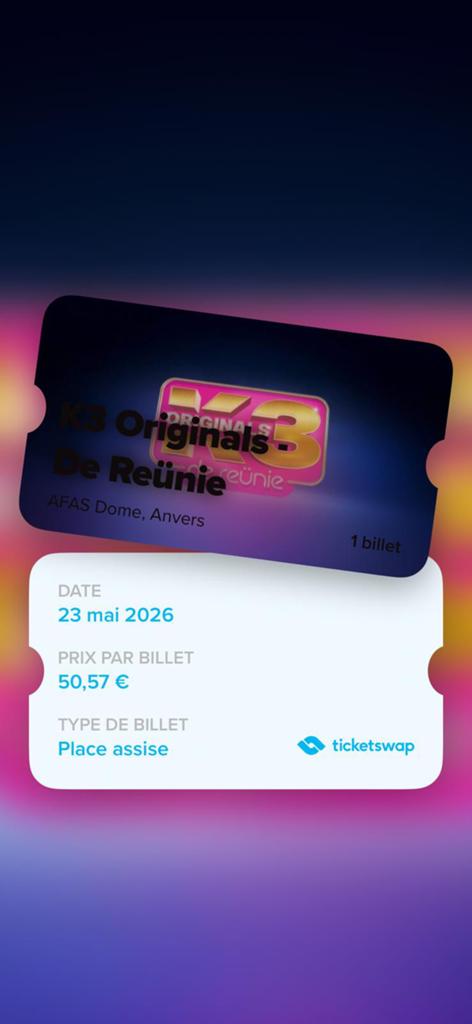 1 place pour K3 le 23/5 a 20h30 au Dome d’Anvers, Eén persoon