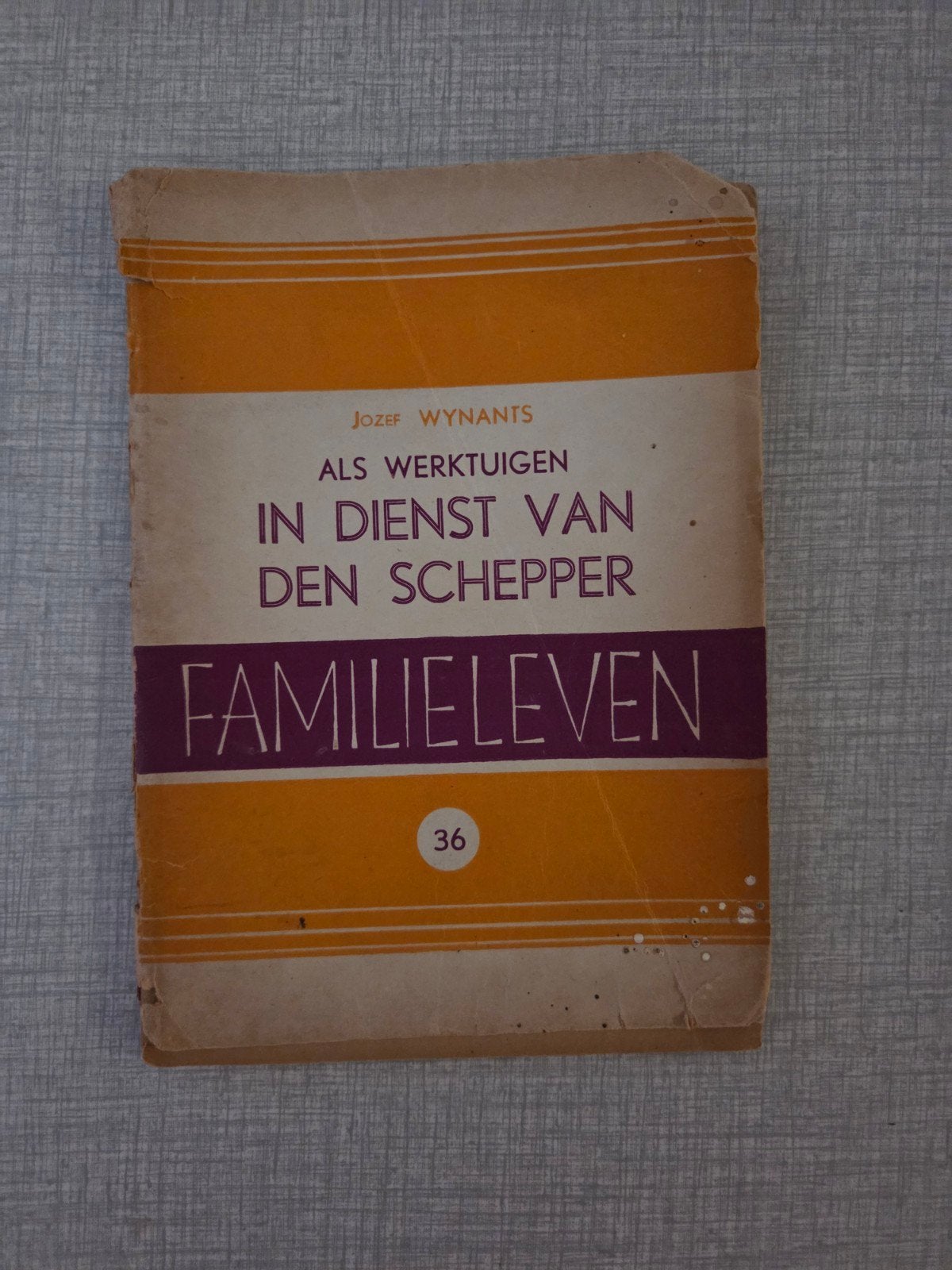 Als werktuigen in dienst van den Schepper., Gelezen, Christendom | Katholiek, Ophalen of Verzenden, Jozef Wynants