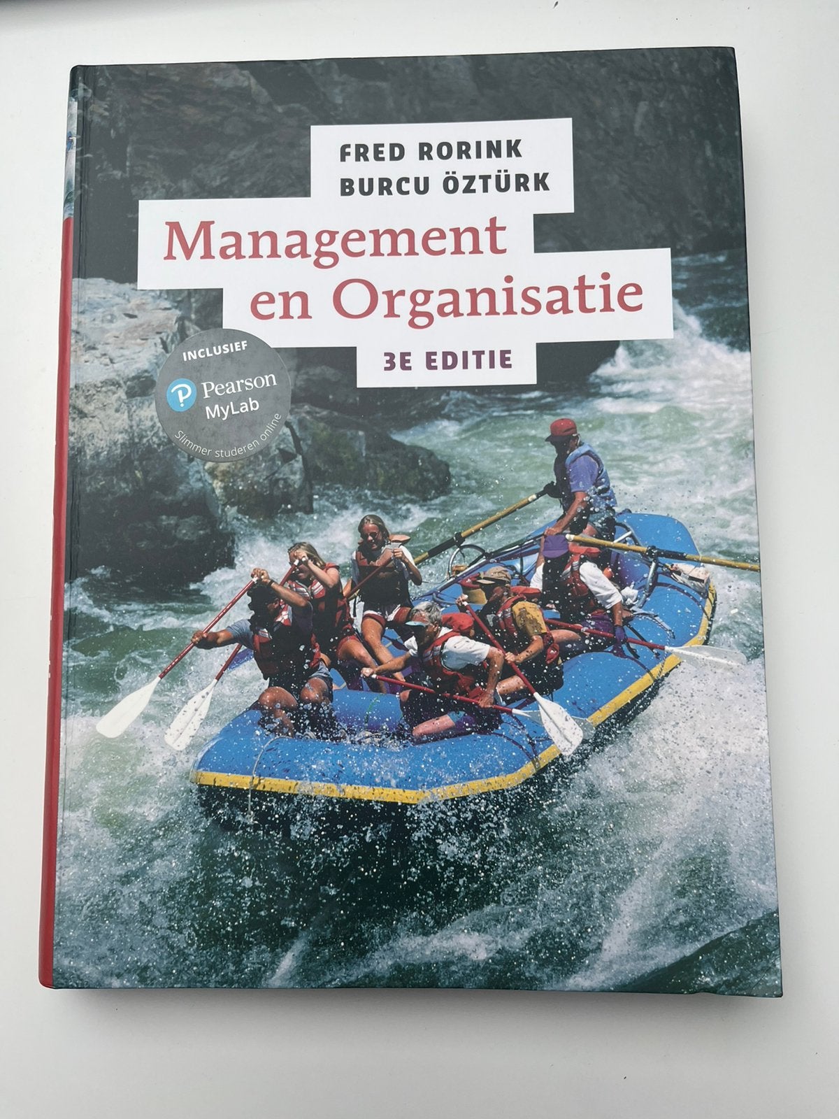 Management en Organisatie, 3e editie, Boeken, Ophalen of Verzenden, Nederlands, Fred Rorink; Burcu Öztürk