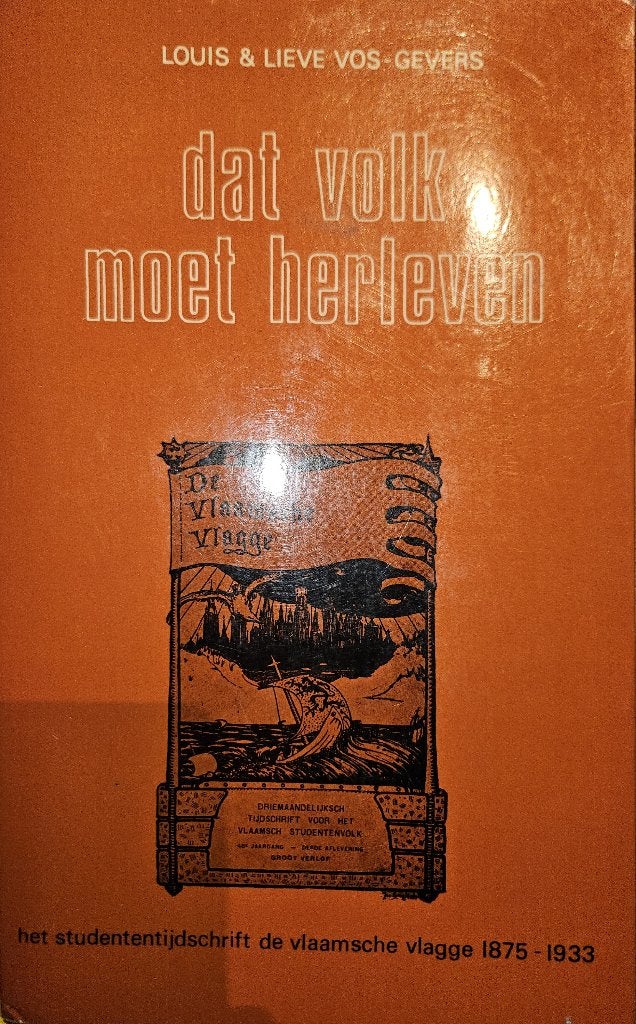 Dat volk moet herleven. Het studententijdschrift de Vlaamsch, Enlèvement ou Envoi, Diverse auteurs, Comme neuf, 20e siècle ou après