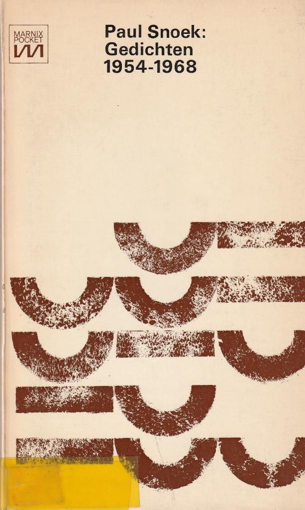 Paul Snoek “Gedichten 1954 - 1968”, Ophalen of Verzenden, Zo goed als nieuw, Eén auteur